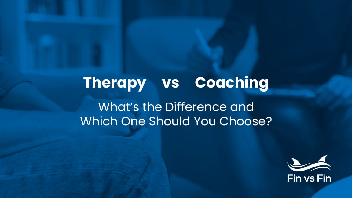 Coach vs. Therapist: What’s the Difference, and Which Is Right for You?